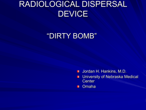 Dirty Bomb - University of Nebraska Medical Center