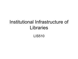 Institutional Infrastructure of Libraries
