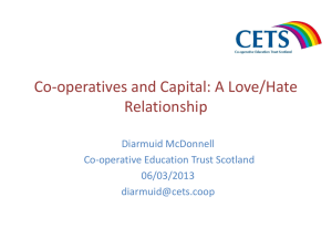 Co-operatives and Capital - Co-operative Education Trust Scotland