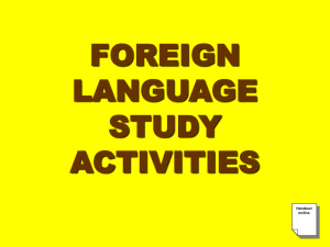 FOREIGN LANGUAGE STUDY ACTIVITIES