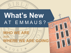 What's New - Emmaus Bible College