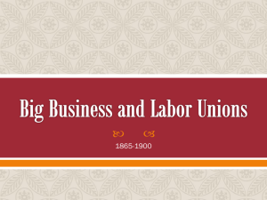 Big Business and Labor Unions