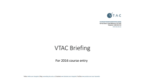 VTAC Student Briefing 2015 Powerpoint Oct 2015
