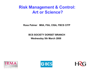 Risk Mgt & Control - Art or Science?