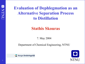 Evaluation of dephlegmation as an alternative separation