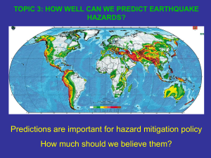 How well can we predict earthquake hazards?