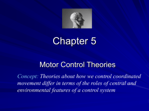 Chapter 5. Motor Control Theories