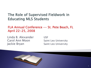 The Role of Supervised Fieldwork in the Education of MLS students