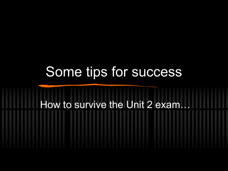 Tips For Success On Paper 2