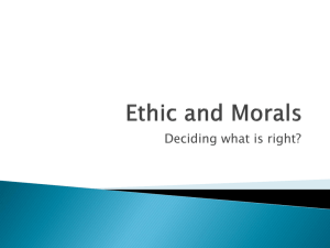 Ethic and Morals