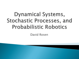 Dynamical Systems, Stochastic Processes, and Probabilistic Robotics