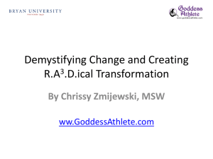 Demystifying Change and Creating R.A.D.ical Transformation