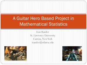 A Guitar Hero Based Project in Mathematical Statistics