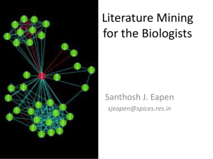 Literature Mining for the Biologist