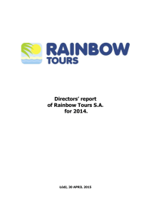 Directors* Report of Rainbow Tours S.A. for 2014