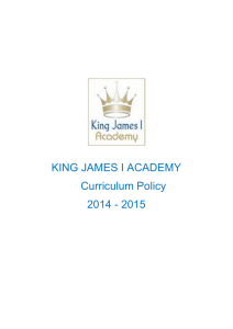 KING JAMES I ACADEMY Curriculum Policy 2014
