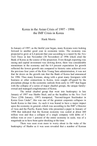 Korea in the Asian Crisis of 1997 - 1998: the IMF Crisis in Korea