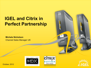 IGEL-Briefing - Thin Client Software and Hardware