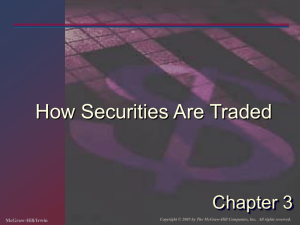 Chapter 3: How Securities are Traded