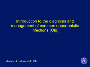 Opportunistic Infections: Diagnosis & Management