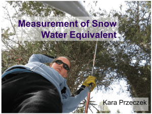 Week 5: Snow water equivalent measurements