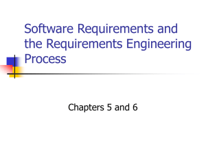 Software Requirements and the Requirements Engineering Process