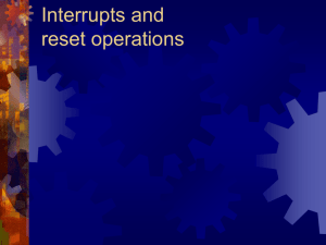 Interrupts and reset operations - Advanced Microcomputer Systems