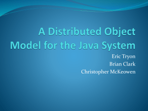 A Distributed Object Model for the Java System
