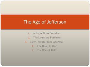 Chapter 10 The Age of Jefferson PPT