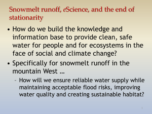 Snowmelt runoff, eScience, and the end of stationarity