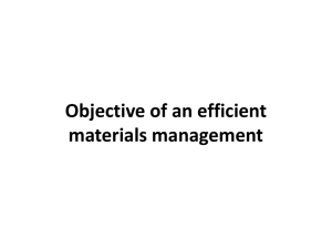 Aim of an efficient material management