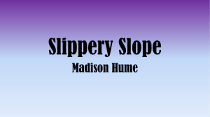 Slippery Slope Madison H