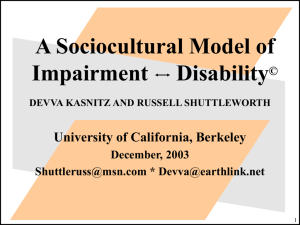 Sociocultural Model of Impairment-Disability