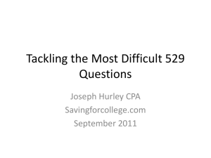 Tackling the Most Difficult 529 Questions