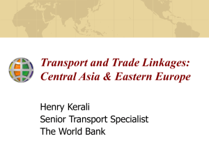 Transport and Trade Linkages: Central Asia & Eastern Europe