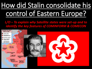How did Stalin consolidate his control of Eastern Europe? L/O