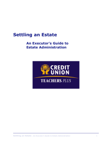Executor and Trustee Guide - Teachers Plus Credit Union