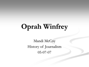 Oprah Winfrey - History of American Journalism