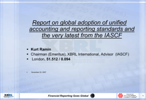 Financial Reporting goes Global XBRL and International Financial