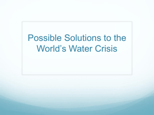 Possible Solutions to the World's Water Crisis