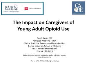 The Impact on Caregivers of Young Adult Opioid
