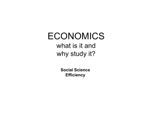 ECONOMICS why study it?