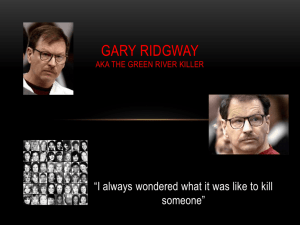 Gary Ridgway aka the green way killer