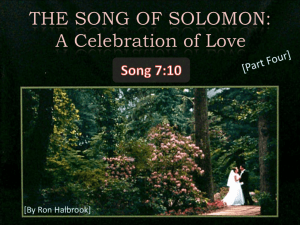THE SONG OF SOLOMON: A Celebration of Love