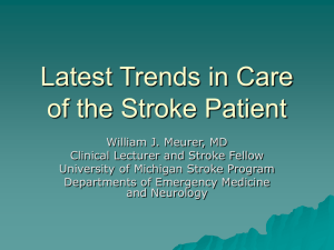 Latest trends in Care of the Stroke Patient