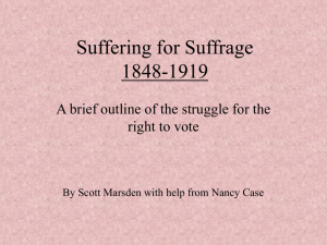 Suffering for Suffrage: 1848-1919