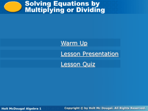 File solving equations by multiplying or dividing (guided notes)