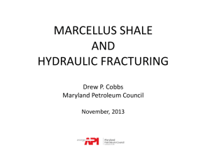 Presentation on Hydraulic Fracturing and Marcellus Shale