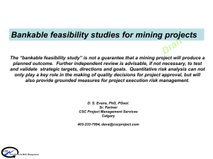 The “bankable feasibility study”