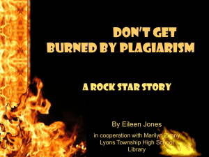 Don't Get Burned by Plagiarism